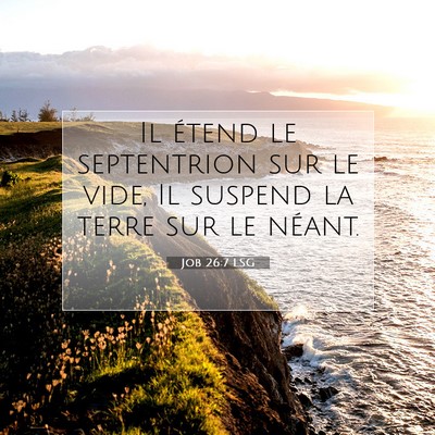 Job 26:7 LSG Image du verset biblique