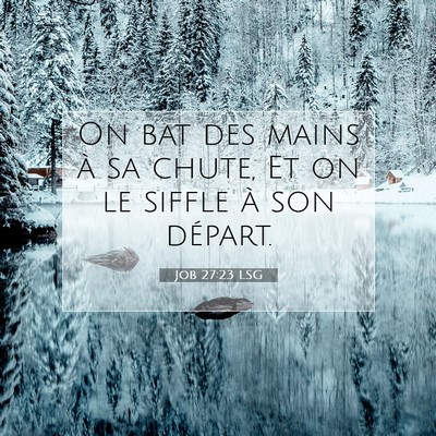 Job 27:23 LSG Image du verset biblique