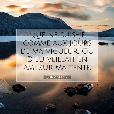 Job 29:4 Verset biblique expliqué