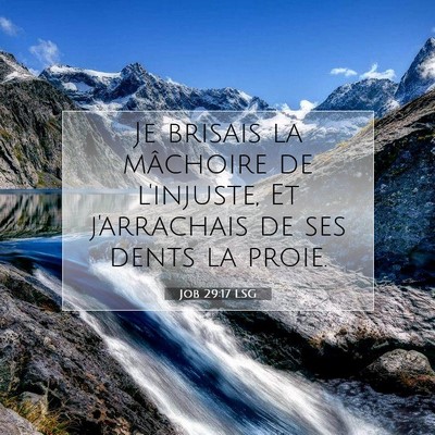 Job 29:17 Verset biblique expliqué