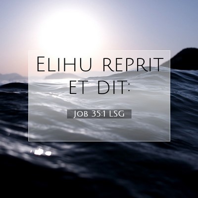 Job 35:1 Verset biblique expliqué