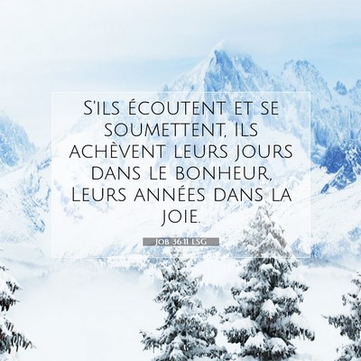 Job 36:11 LSG Image du verset biblique