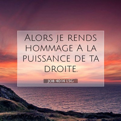 Job 40:14 Verset biblique expliqué