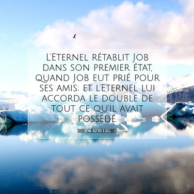 Job 42:10 Verset biblique expliqué