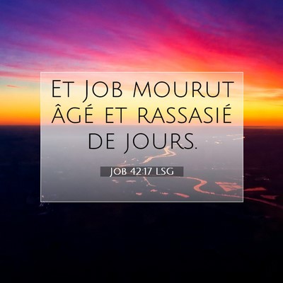 Job 42:17 Verset biblique expliqué