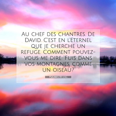 Psaumes 11:1 LSG Image du verset biblique