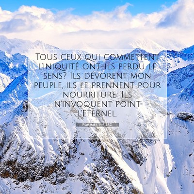 Psaumes 14:4 LSG Image du verset biblique