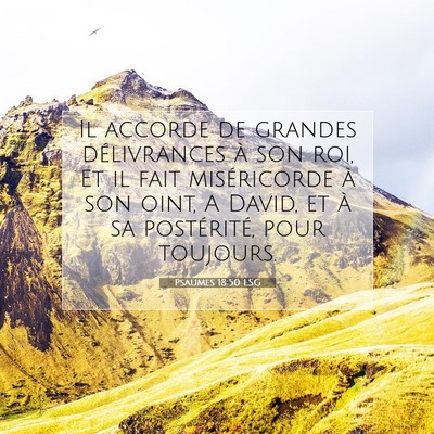 Psaumes 18:50 LSG Image du verset biblique