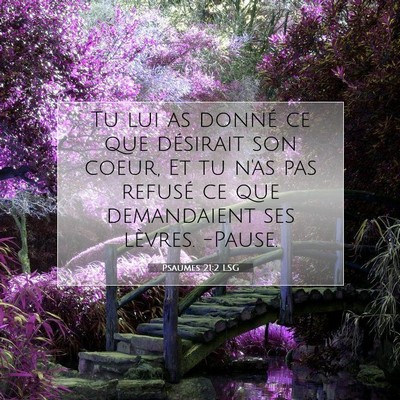 Psaumes 21:2 LSG Image du verset biblique