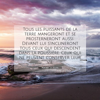 Psaumes 22:29 LSG Image du verset biblique