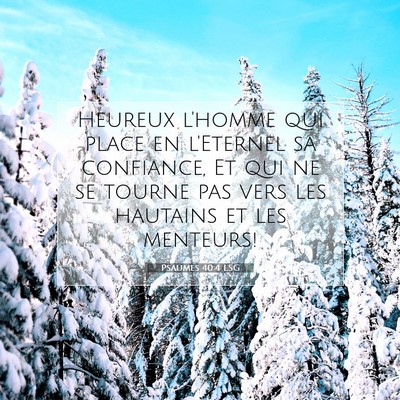 Psaumes 40:4 LSG Image du verset biblique