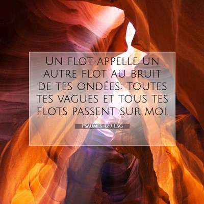 Psaumes 42:7 Verset biblique expliqué