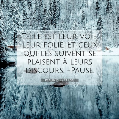 Psaumes 49:13 LSG Image du verset biblique