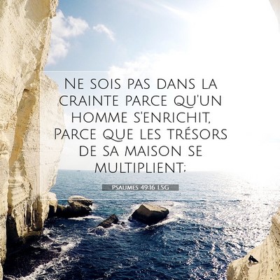 Psaumes 49:16 Verset biblique expliqué