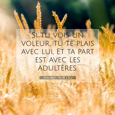 Psaumes 50:18 Verset biblique expliqué