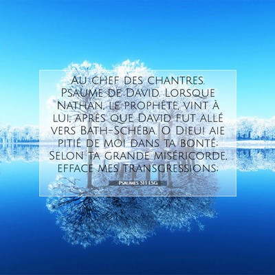 Psaumes 51:1 LSG Image du verset biblique