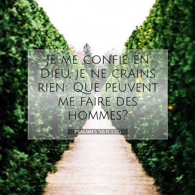 Psaumes 56:11 LSG Image du verset biblique