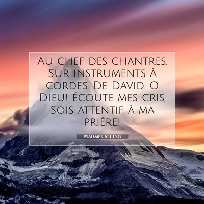 Psaumes 61:1 LSG Image du verset biblique