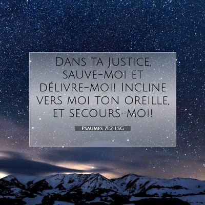 Psaumes 71:2 LSG Image du verset biblique