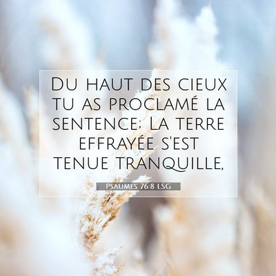 Psaumes 76:8 LSG Image du verset biblique