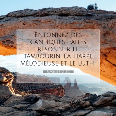 Psaumes 81:2 Verset biblique expliqué