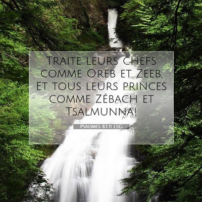 Psaumes 83:11 LSG Image du verset biblique