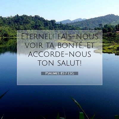 Psaumes 85:7 LSG Image du verset biblique