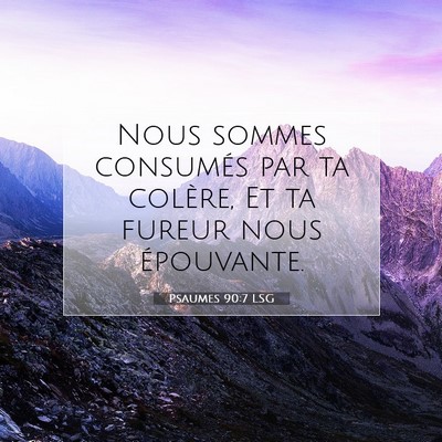 Psaumes 90:7 Verset biblique expliqué