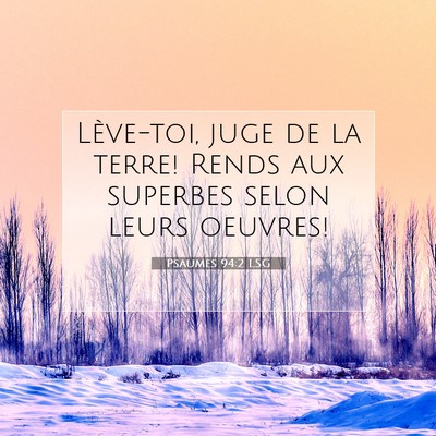 Psaumes 94:2 Verset biblique expliqué