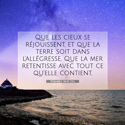 Psaumes 96:11 Verset biblique expliqué