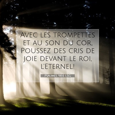 Psaumes 98:6 Verset biblique expliqué