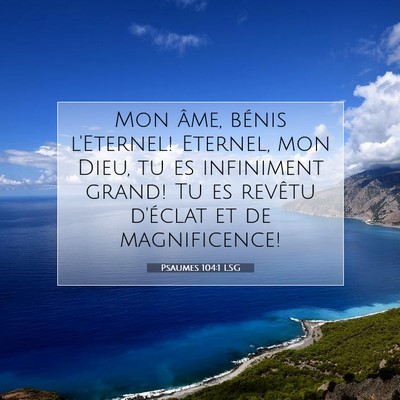 Psaumes 104:1 LSG Image du verset biblique