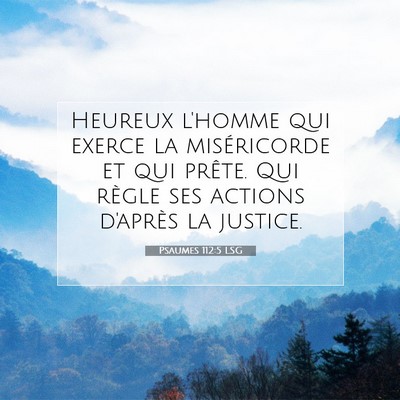 Psaumes 112:5 LSG Image du verset biblique