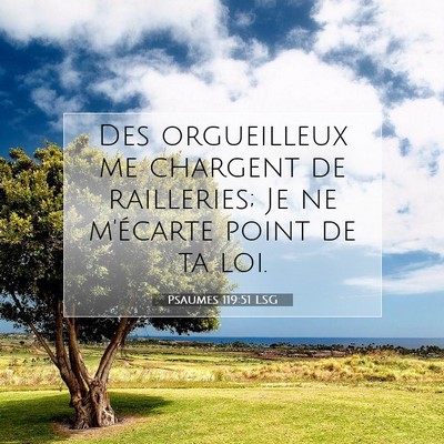 Psaumes 119:51 LSG Image du verset biblique