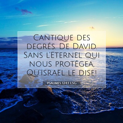 Psaumes 124:1 LSG Image du verset biblique