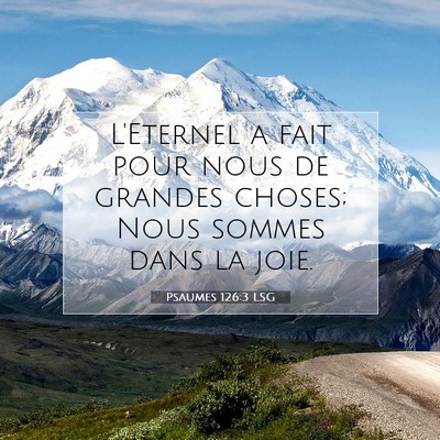 Psaumes 126:3 LSG Image du verset biblique