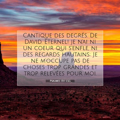 Psaumes 131:1 Verset biblique expliqué