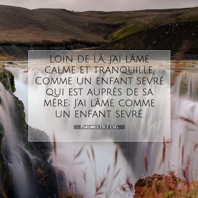 Psaumes 131:2 LSG Image du verset biblique