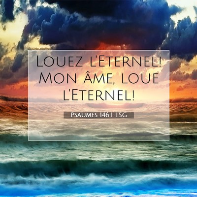 Psaumes 146:1 LSG Image du verset biblique