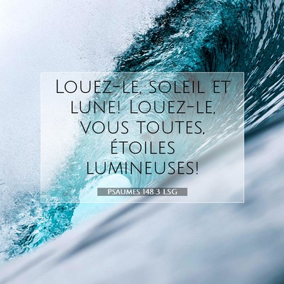 Psaumes 148:3 Verset biblique expliqué