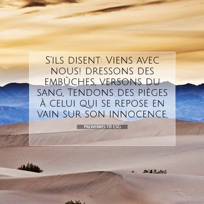 Proverbes 1:11 LSG Image du verset biblique