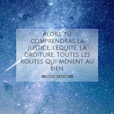 Proverbes 2:9 LSG Image du verset biblique