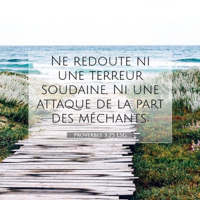 Proverbes 3:25 LSG Image du verset biblique