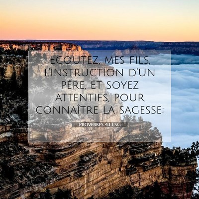 Proverbes 4:1 Verset biblique expliqué