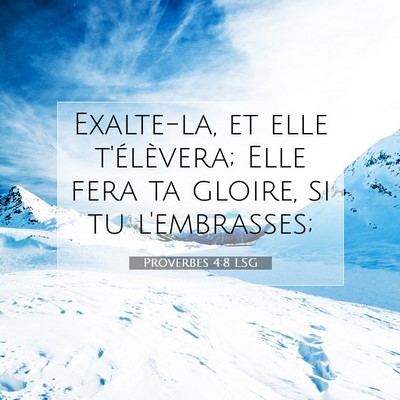 Proverbes 4:8 LSG Image du verset biblique