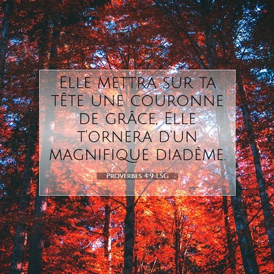 Proverbes 4:9 LSG Image du verset biblique