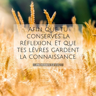 Proverbes 5:2 Verset biblique expliqué