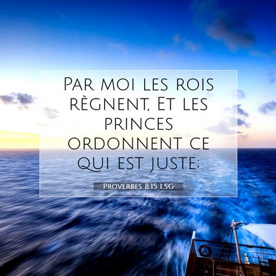 Proverbes 8:15 Verset biblique expliqué