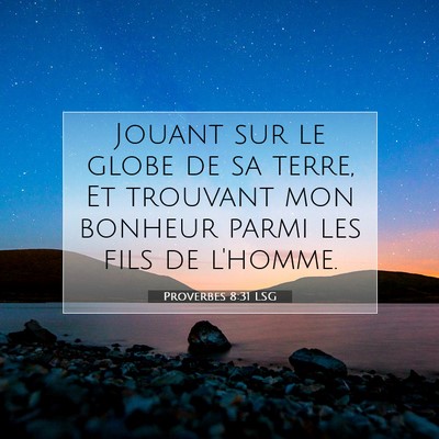 Proverbes 8:31 Verset biblique expliqué