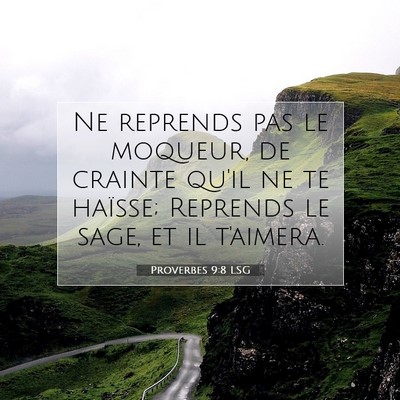 Proverbes 9:8 Verset biblique expliqué